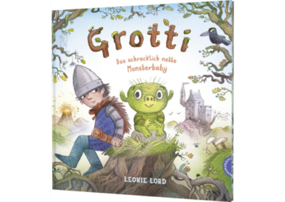 Grotti: Das schrecklich nette Monsterbaby
